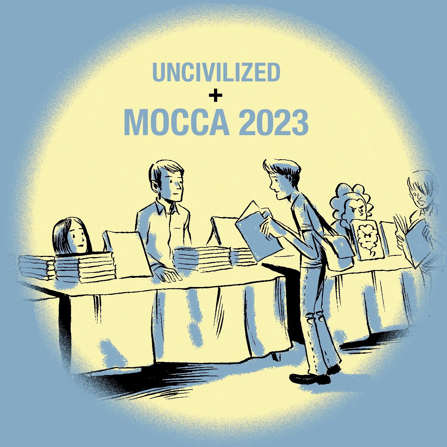 Uncivilized At MoCCA 2023